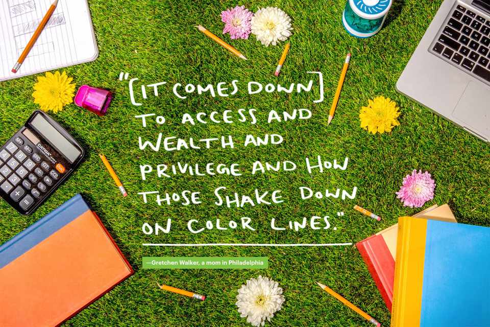 An image of grass with school supplies in it with a handwritten quote that reads: “[It comes down] to access and wealth and privilege and how those shake down on color lines, Gretchen Walker a mom in Philadelphia."