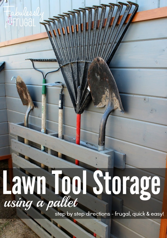 Store Lawn Tools With a Pallet!